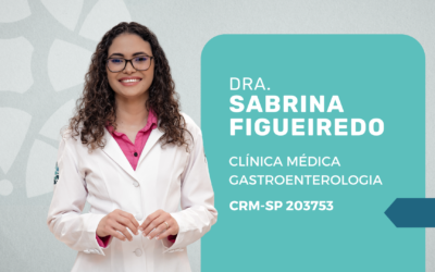 Dra. Sabrina Figueiredo: gastroenterologista