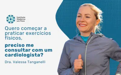 Avaliação cardiológica, saiba quando é necessária