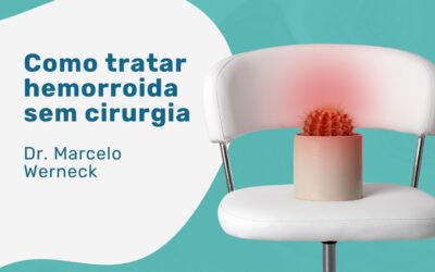 Tratamento para hemorroida sem cirurgia, quais as opções?