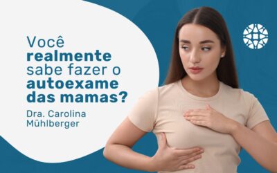 Câncer de mama é com a mastologista em São Paulo