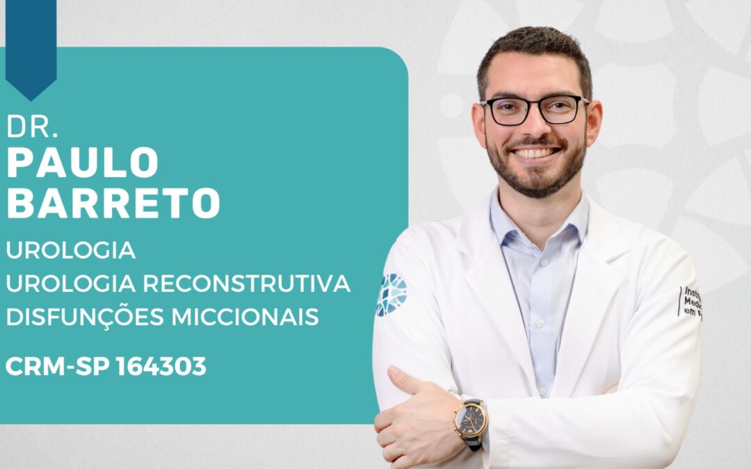 Urologista em São Paulo: conheça o Dr. Paulo Barreto