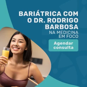 Cirurgia bariátrica com Dr. Rodrigo Barbosa em São Paulo