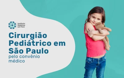 Cirurgião Pediátrico pelo convênio Omint Saúde em São Paulo