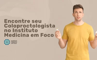 Coloproctologista pelo Bradesco Saúde em São Paulo