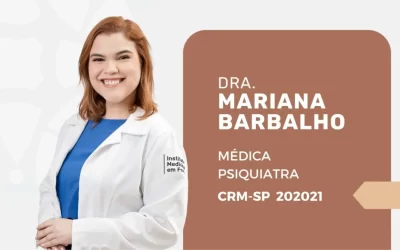 Dra. Mariana Barbalho: Psiquiatra para Transtorno Alimentar