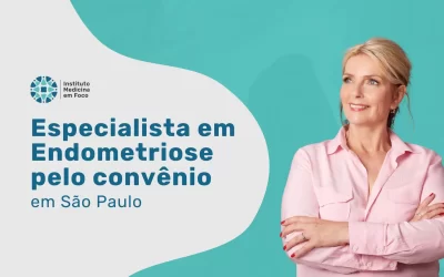 Especialista em Endometriose pela Allianz em São Paulo