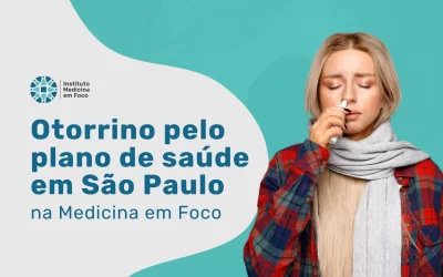 Otorrinolaringologista pelo plano de saúde Amafresp em SP