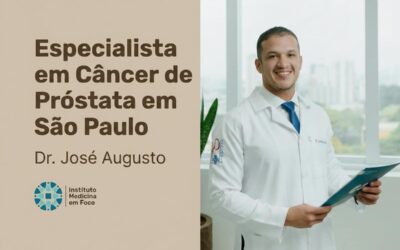 Especialista em câncer de próstata em São Paulo