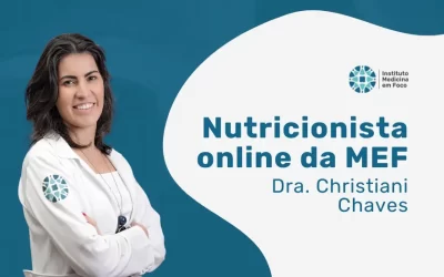 Dra. Christiani Chaves: Nutricionista online da MEF