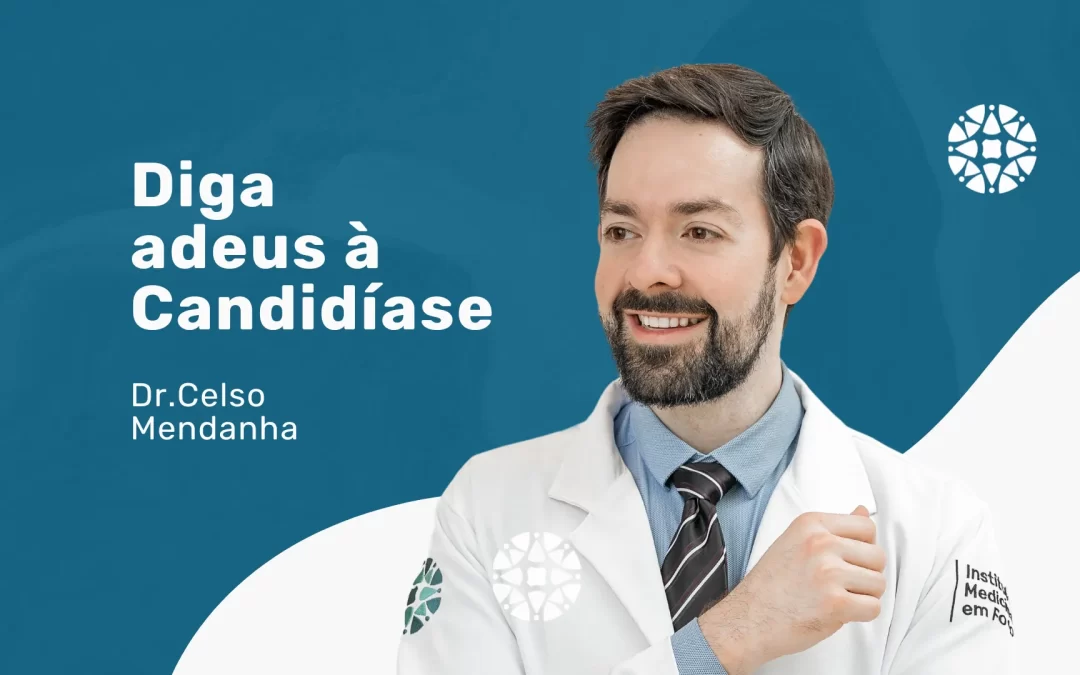 Candidíase: entenda sobre a infecção e saiba como tratar