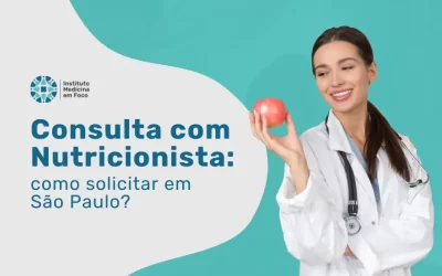 Consulta com Nutricionista: como solicitar em São Paulo?