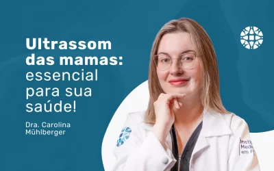 Ultrassom das mamas: o que é e qual a sua importância?