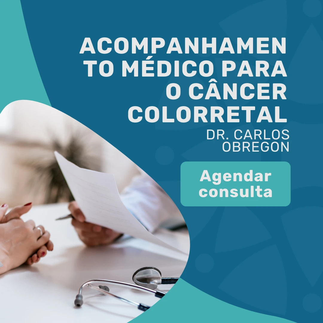 Agende sua consulta com o Dr Carlos Obregon, especialista em coloproctologia para o acompanhamento e indicações nutrição para câncer colorretal
