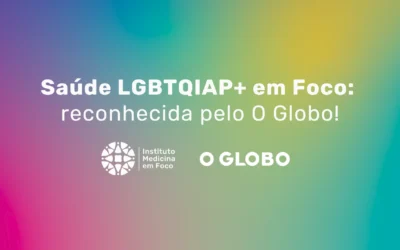 Instituto Medicina em Foco no Globo