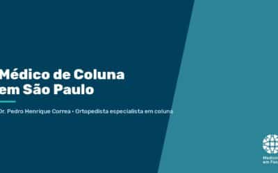 Médico de Coluna em São Paulo