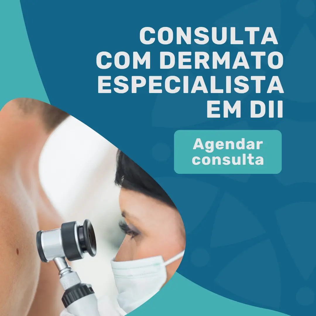 Entre em contato com o Instituto Medicina em foco para agendar sua consulta com Dermatologista São Paulo para tratar DII