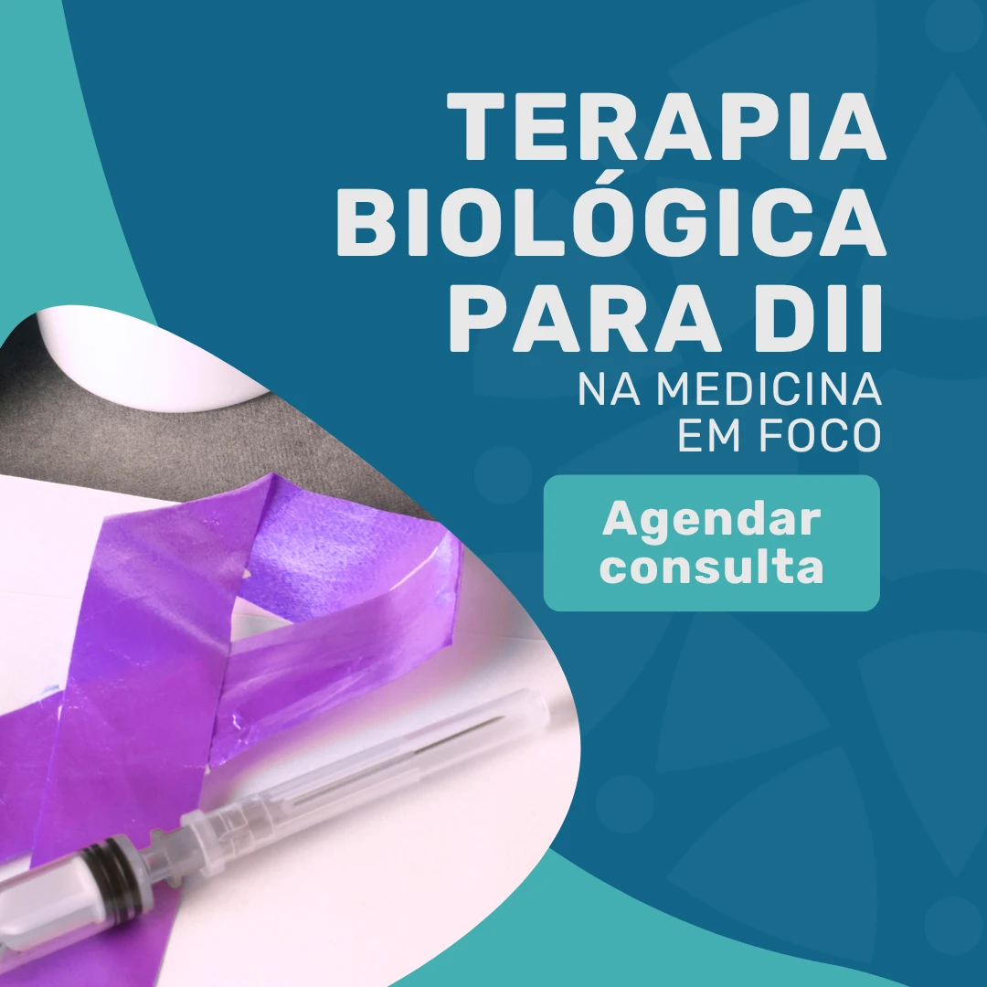Entre em contato com o Instituto Medicina em foco para agendar sua consulta e realizar a sua terapia biológica para dii no maio roxo em são paulo