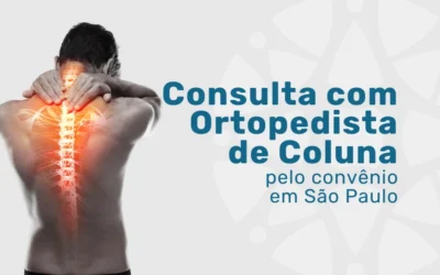 Ortopedista de Coluna Amil em São Paulo