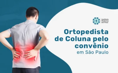 Ortopedista de Coluna Bradesco em São Paulo