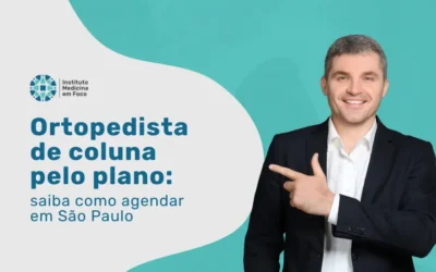 Ortopedista de coluna SulAmérica: saiba como agendar em SP