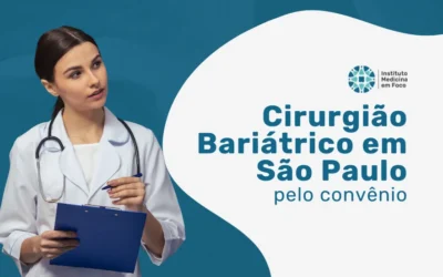 Cirurgião Bariátrico na Amil em São Paulo
