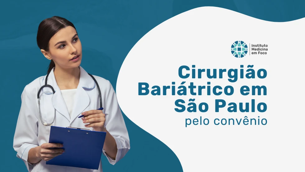 Cirurgião Bariátrico na Amil em São Paulo