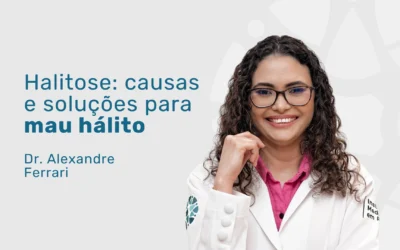 Halitose: causas e tratamentos para mau hálito persistente