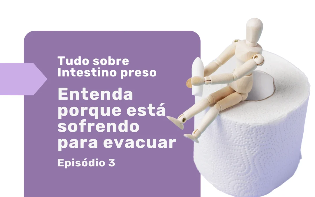 Problemas para evacuar? Entenda causas e quando buscar ajuda