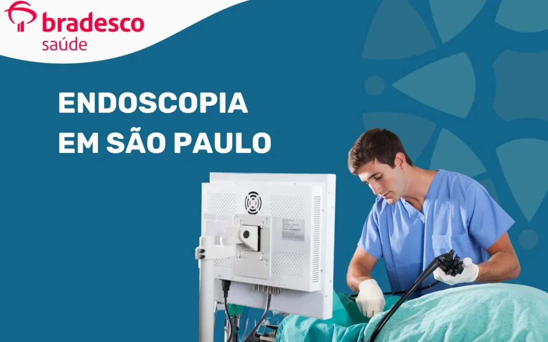 Endoscopia Digestiva Alta pelo plano Bradesco | MEF