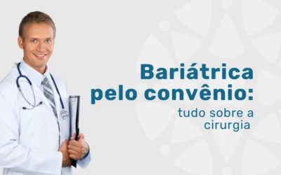 Bariátrica SulAmérica: tudo sobre a cirurgia