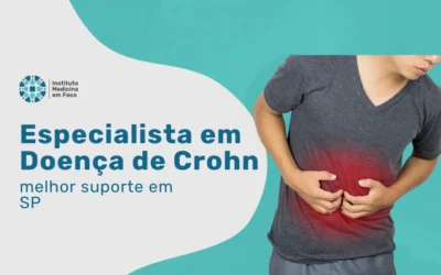 Especialista em Doença de Crohn: melhor suporte em SP