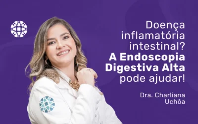 Endoscopia Digestiva Alta para diagnóstico gastrointestinal