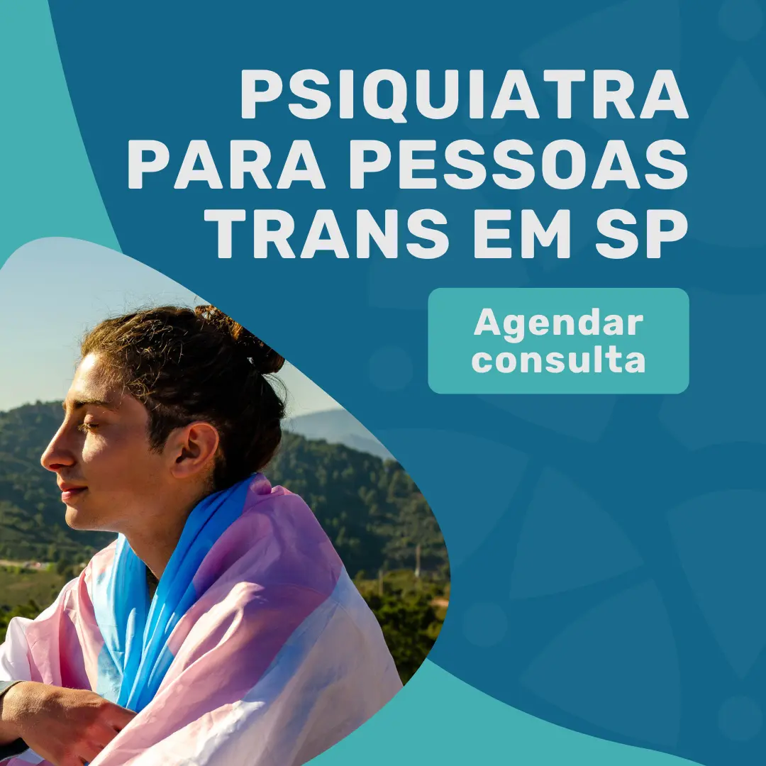 Entre em contato com o Instituto Medicina em foco para agendar uma consulta com psiquiatra para pessoas trans em são paulo