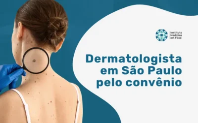 Dermatologista pelo Bradesco na MEF com Dr. Vinícius Rocha