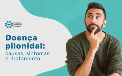 Doença pilonidal: causas, sintomas e opções de tratamento