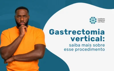Gastrectomia vertical: saiba mais sobre esse procedimento