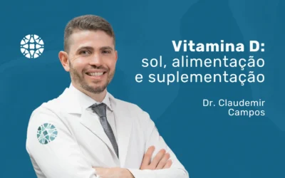 Vitamina D: entenda sua importância para a saúde