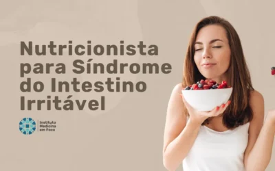 Nutricionista para Síndrome do Intestino Irritável