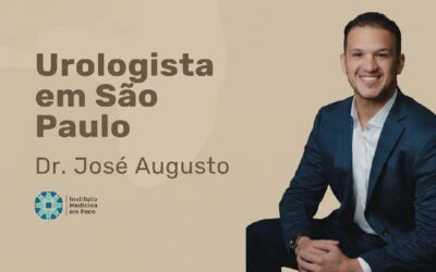 Dr. José Augusto da Silva: Urologista em São Paulo