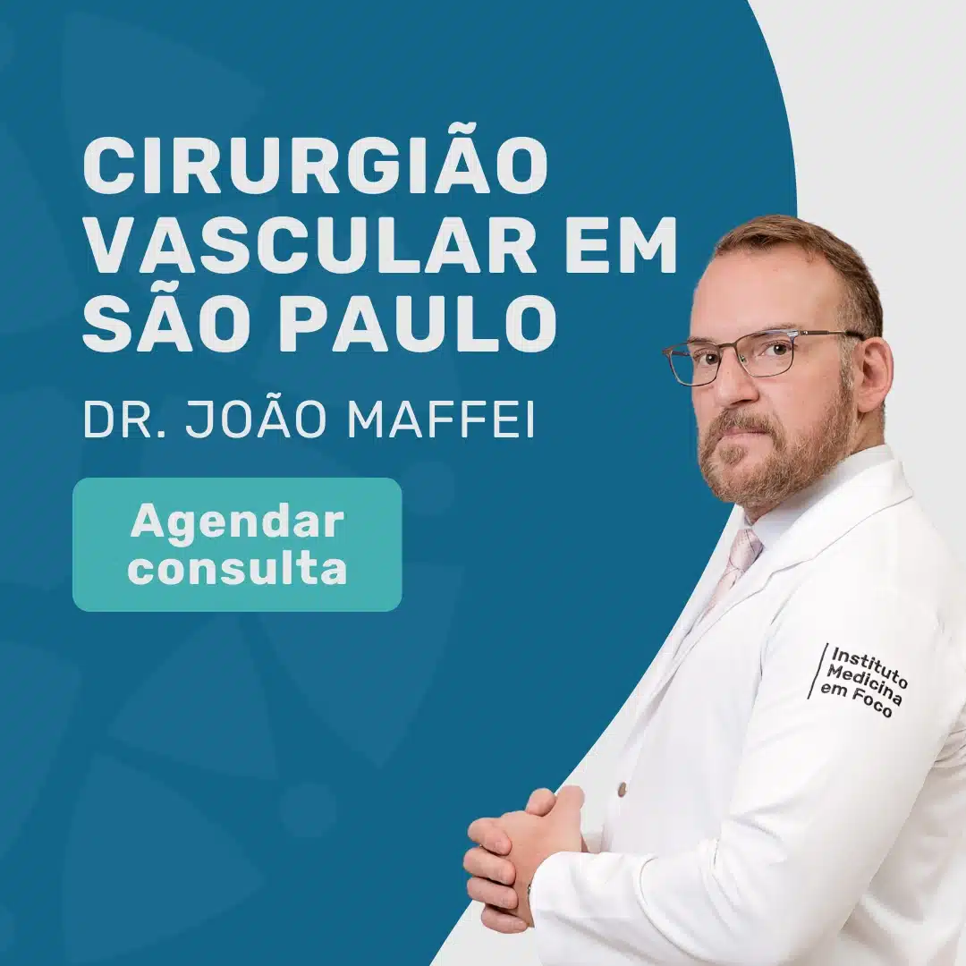 Cirurgião Vascular: guia para combater problemas vasculares 2 Entre em contato com o Insituto Medicina em Foco para agendar sua consulta com cirurgião vascular em São Paulo, Dr. João Maffei, para resolver problemas vasculares