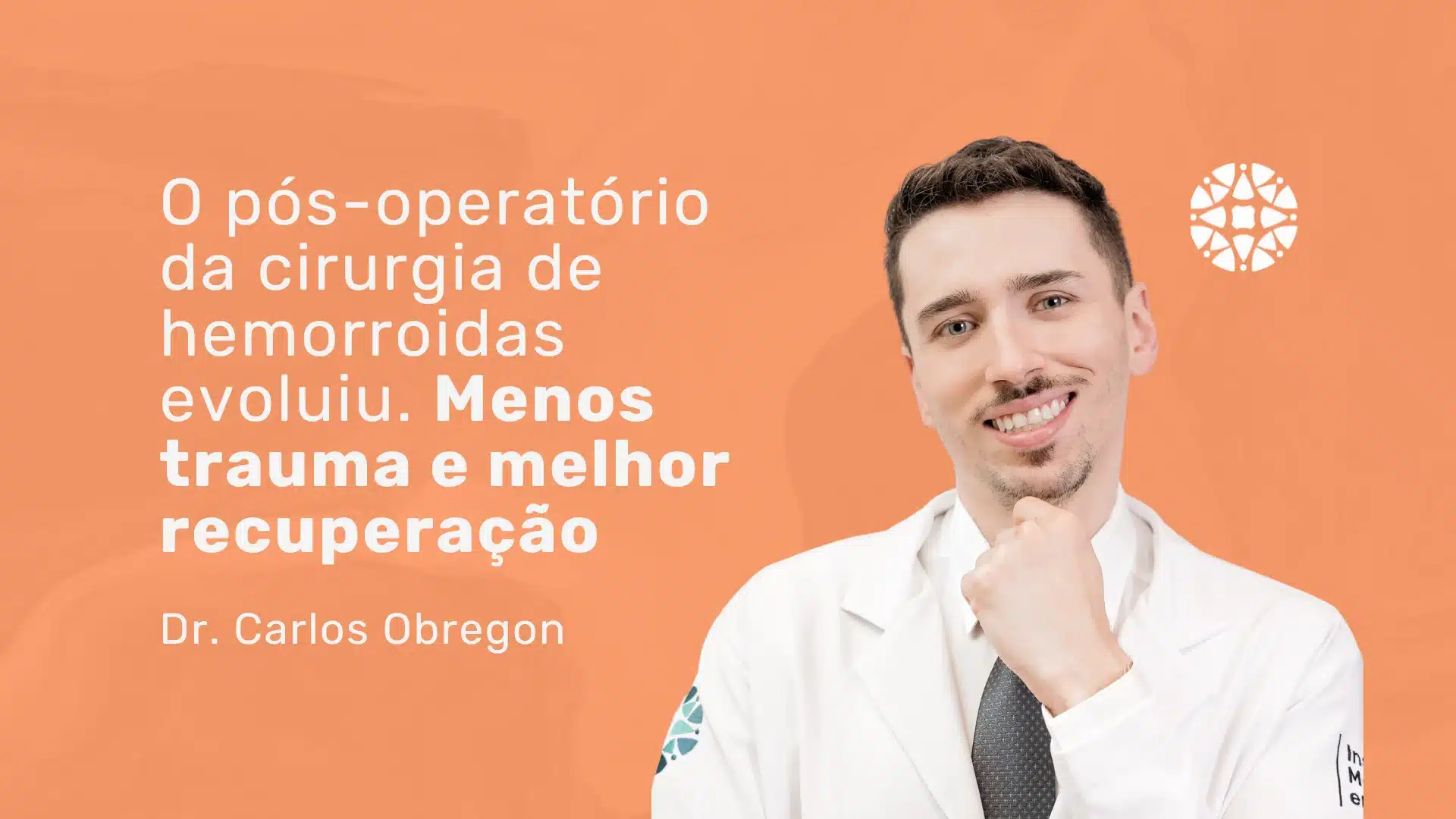 Arquivo medicina em foco 31 Hemorroidectomia: como lidar com a dor no pós-operatório?
