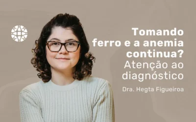 Medicina em Foco 6 Anemia que não melhora? Entenda causas e soluções