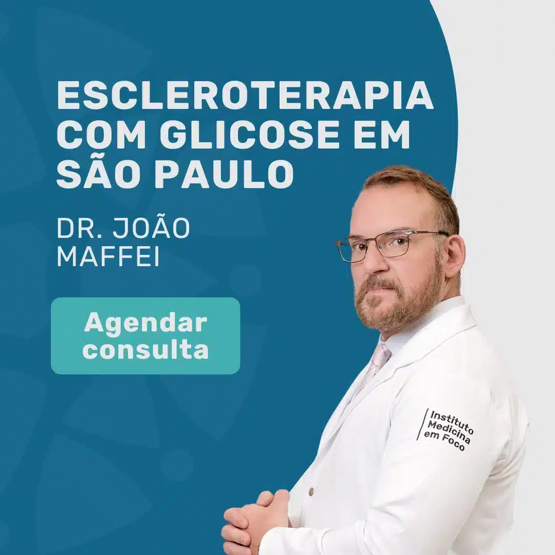 Entre em contato com o Insituto Medicina em Foco para agendar sua consulta com angiologista em São Paulo, Dr. João Maffei, para escleroterapia com glicose em são paulo