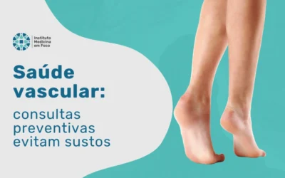 Home 7 Saúde vascular: cuidado começa com o Especialista em Varizes