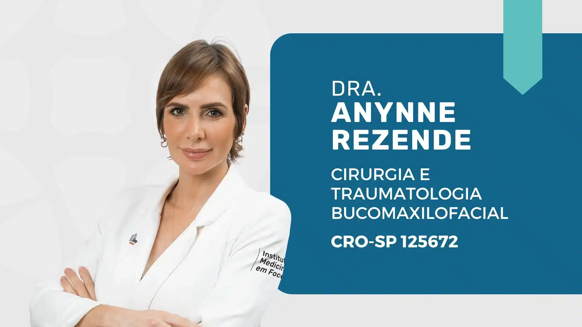 Arquivo medicina em foco 26 Dra. Anynne Rezende: Cirurgiã Bucomaxilo em São Paulo