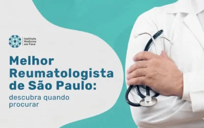Home 7 Como Encontrar o Melhor Reumatologista de São Paulo