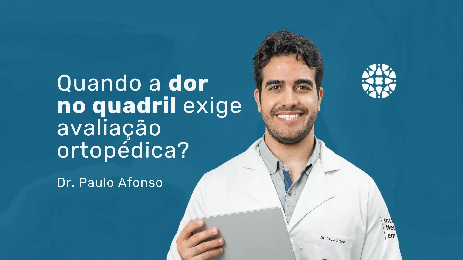 Arquivo medicina em foco 33 Dores no quadril: causas e orientações iniciais