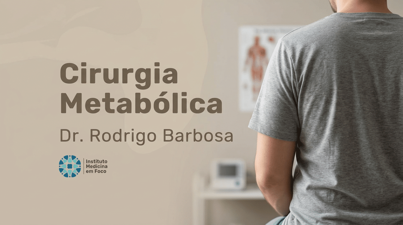 Cirurgia Metabólica: o que é, indicações e resultados