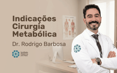 Indicações Cirurgia Metabólica: Quando é Indicada