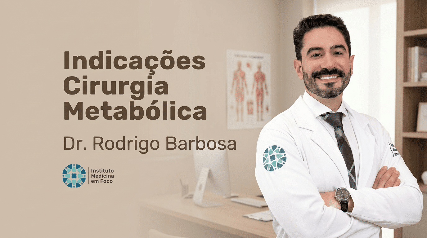 Indicações Cirurgia Metabólica: Quando é Indicada